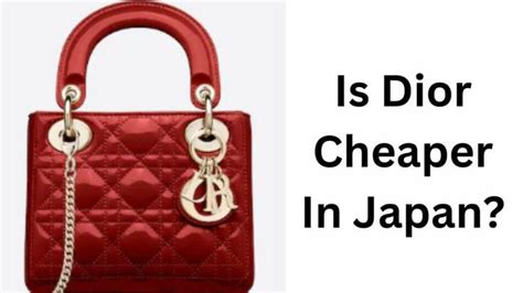 dior cheaper in which country|is dior better in japan.